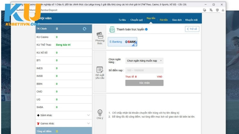 Hướng dẫn tân binh các bước nạp tiền KUBET11