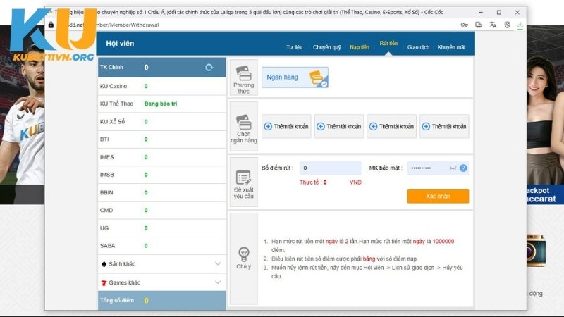 Nhập số điểm rút & xác nhận rút tiền KUBET11